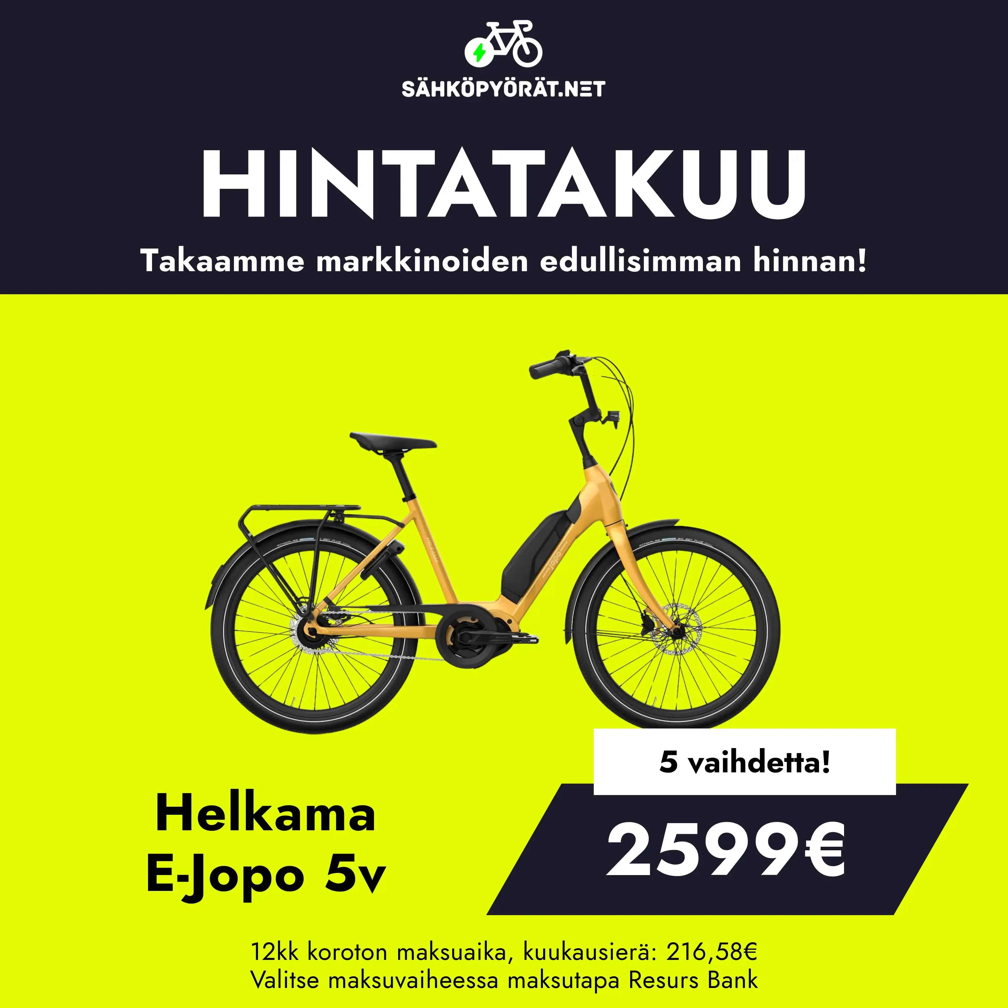 Helkama e-jopo 5v 24″ sähköpyörä keltaisena näkyy kirkkaan vihreällä pohjalla, jossa on teksti hintatakuusta ja 2599€ hinta. Myös maksuvaihtoehtoja ja kaupunkiajamisen ominaisuuksia korostetaan.